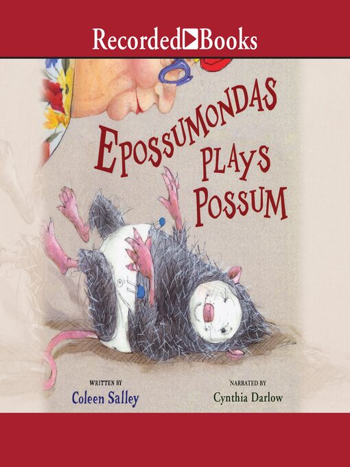 Title details for Epossumondas Plays Possum by Coleen Salley - Wait list